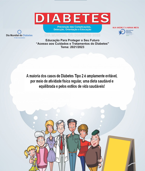 Dia Mundial da Diabetes - "Educar para Proteger o Futuro"